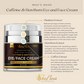 Caffeine & Hawthorn Eye/Face Cream(Reformulated) Designed for puffy eyes/dark circles